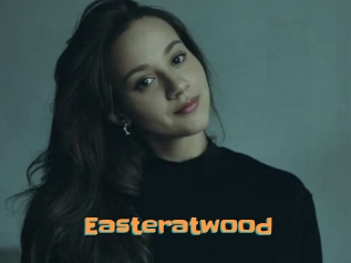 Easteratwood