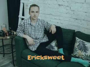 Ericksweet