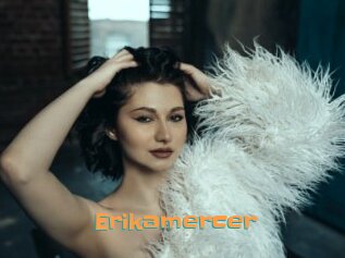 Erikamercer