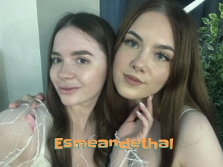 Esmeandethal