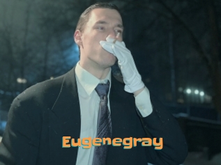 Eugenegray