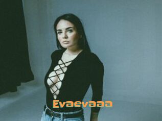 Evaevaaa