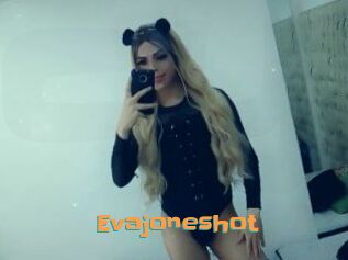 Evajoneshot