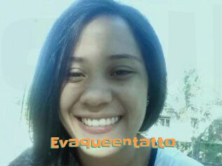 Evaqueentatto