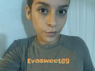 Evasweet69