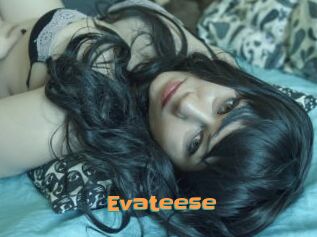 Evateese