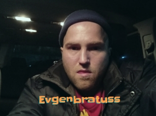 Evgenbratuss