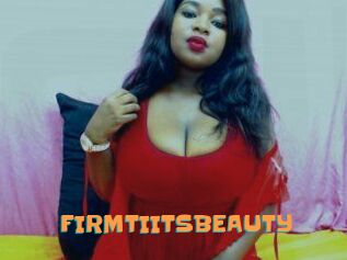 FIRMTIITSBEAUTY