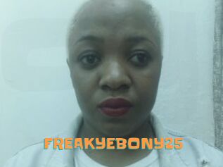 FREAKYEBONY25