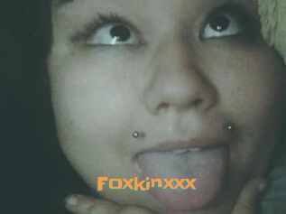 Foxkinxxx