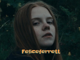 Feliceferrett
