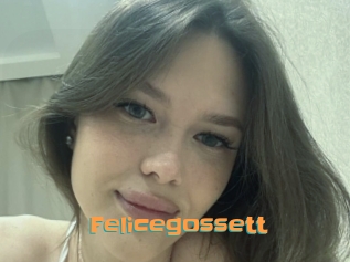 Felicegossett