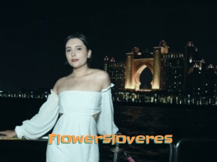 Flowersloveres