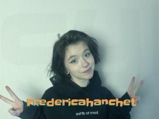 Fredericahanchet