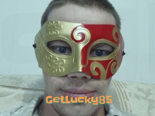 GetLucky85