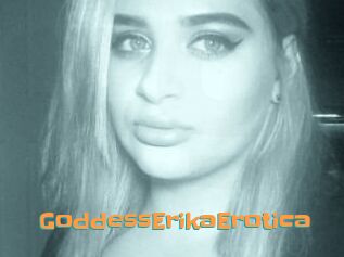 GoddessErikaErotica