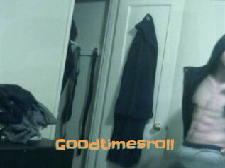 Goodtimesroll