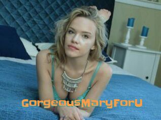 GorgeousMaryForU