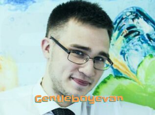 Gentleboyevan