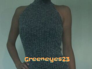 Greeneyes23