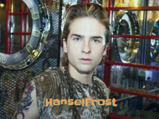 HanselFrost