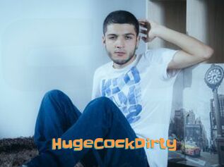 HugeCockDirty