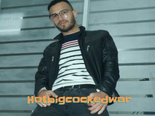 Hotbigcockedwar