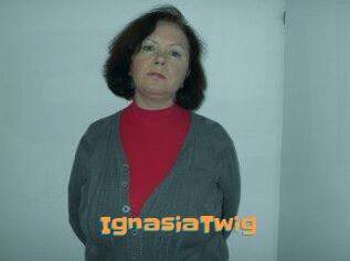 IgnasiaTwig