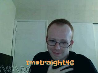 Imstraight46