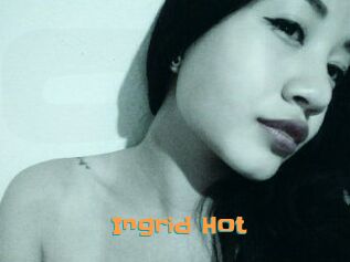 Ingrid_Hot