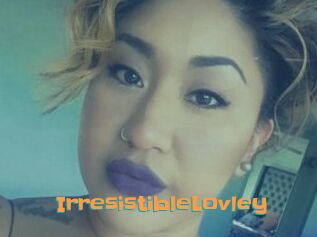 IrresistibleLovley