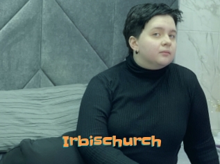 Irbischurch