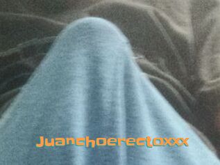 Juanchoerectoxxx