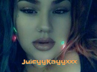 JuicyyKayyxxx