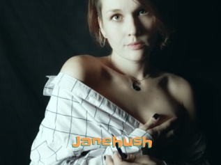 Janehush