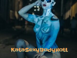 KataSexyBodyHott
