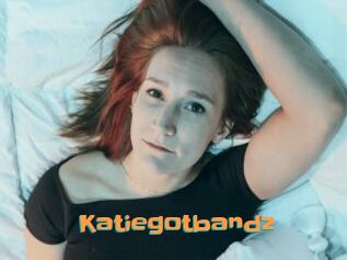 Katiegotbandz