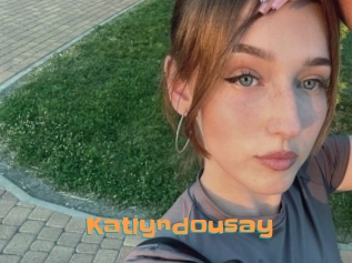 Katlyndousay