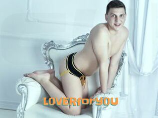 L0VERforY0U