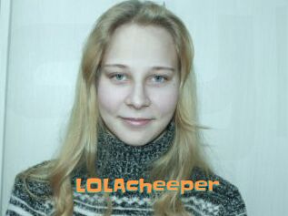 LOLAcheeper