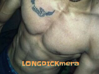 LONGDICKmera