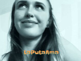 LaPutaAma