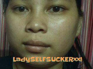 LadySELFSUCKERxxl