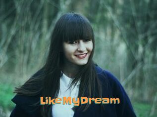LikeMyDream