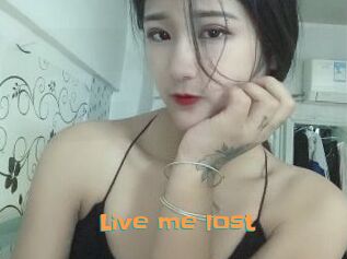 Live_me_lost