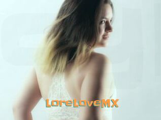 LoreLoveMX
