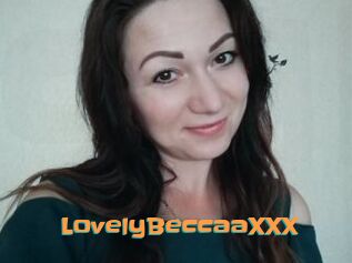 LovelyBeccaaXXX