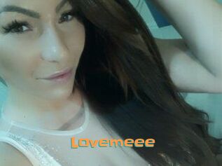 Lovemeee