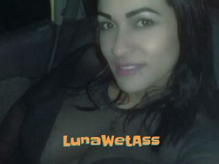 LunaWetAss