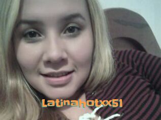 Latinahotxx51